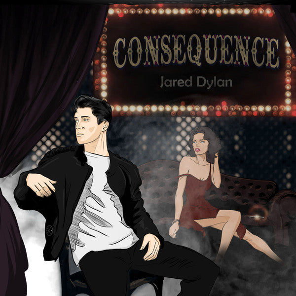 DYLAN,JARED - CONSEQUENCE