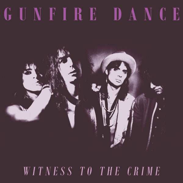GUNFIRE DANCE - WITNESS TO THE CRIME