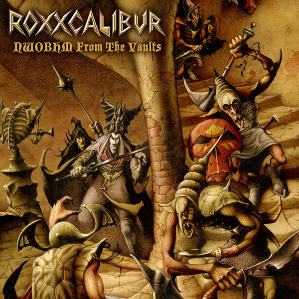 ROXXCALIBUR - NWOBHM FROM THE VAULTS