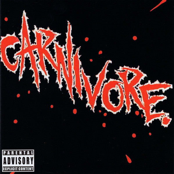CARNIVORE - CARNIVORE
