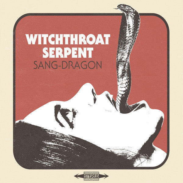 WITCHTHROAT SERPENT - SANG DRAGON
