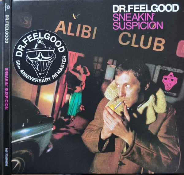 DR. FEELGOOD - SNEAKIN SUSPICION (2025 REMASTER)