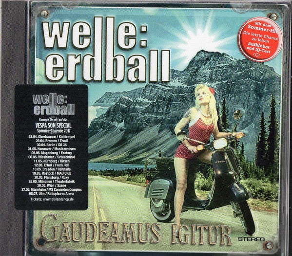 WELLE: ERDBALL - GAUDEAMUS IGITUR