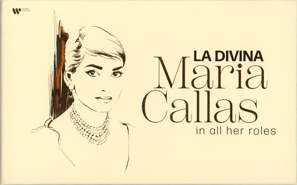 CALLAS,MARIA - LA DIVINA: MARIA CALLAS IN ALL HER ROLES