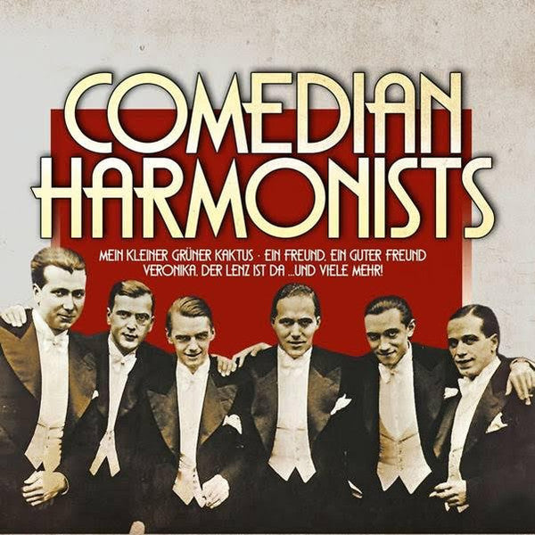 COMEDIAN HARMONISTS - COMEDIAN HARMONISTS
