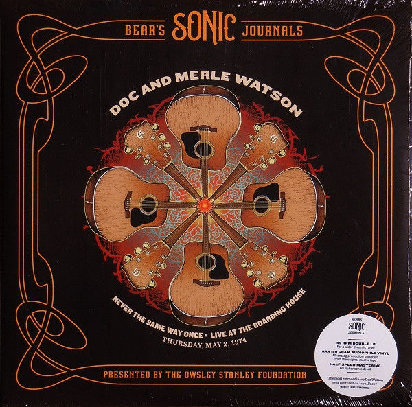 WATSON,DOC & MERLE - NEVER THE SAME WAY ONCE: MAY 2, 1974