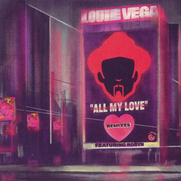 VEGA LOUIE FEAT. ROBYN - ALL MY LOVE REMIXES (2-12 INCH)