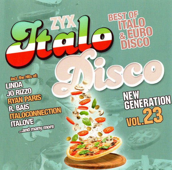 RIZZO,LINDA JO; ITALOVE; FUN FUN; HEAVEN42; ITALOCONNECTION; ETC - ZYX ITALO DISCO NEW GENERATION 23 (2CD)