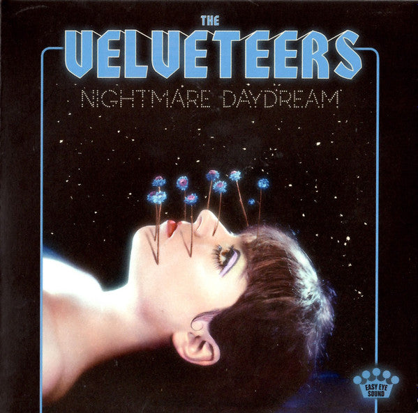 VELVETEERS - NIGHTMARE DAYDREAM