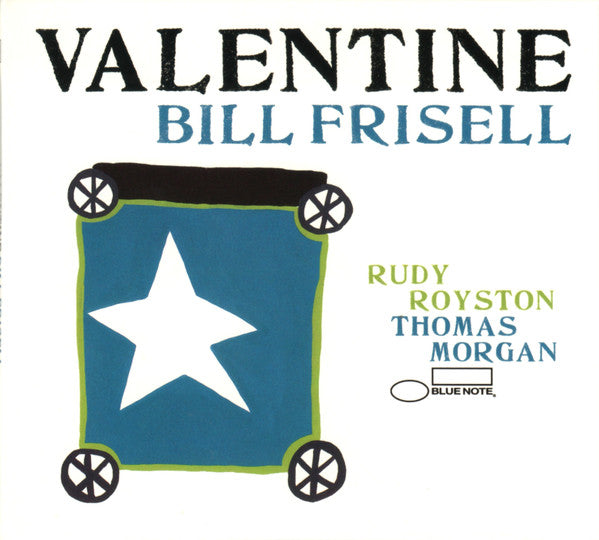 FRISELL,BILL - VALENTINE