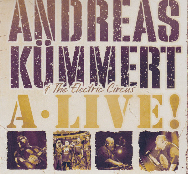 KUMMERT,ANDREAS & THE ELECTRIC CIRCUS - A.LIVE