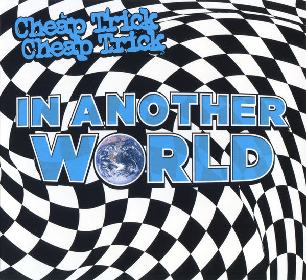 CHEAP TRICK - IN ANOTHER WORLD