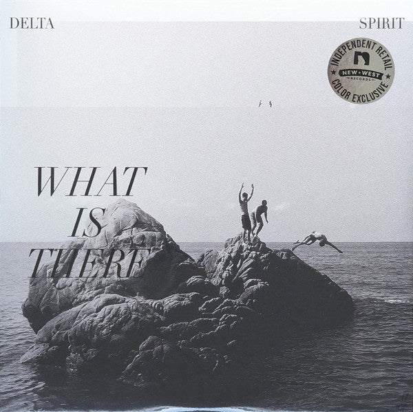 DELTA SPIRIT - WHAT IS THERE (180G/JACKET/SLEEVE)
