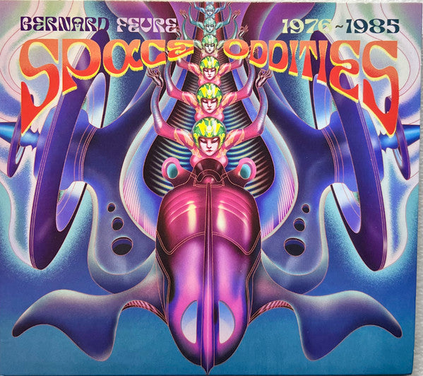 FEVRE,BERNARD - SPACE ODDITIES 1976/1985