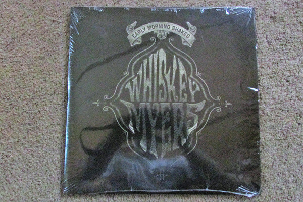 WHISKEY MYERS - EARLY MORNING SHAKES