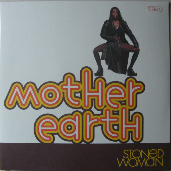 MOTHER EARTH - STONED WOMAN