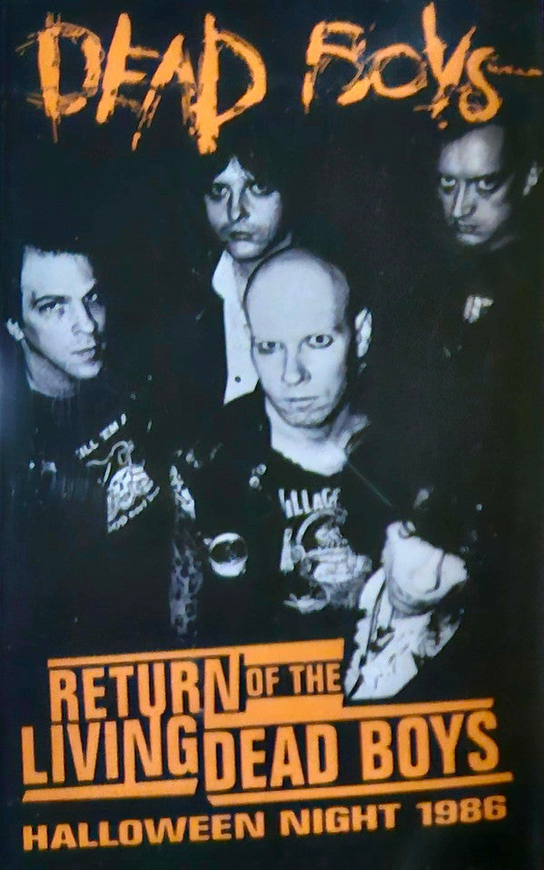DEAD BOYS - RETURN OF THE LIVING DEAD BOYS 1986