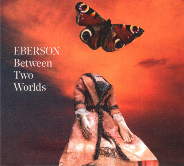 EBERSON - BETWEEN TWO WORLDS