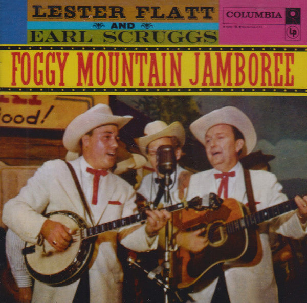 FLATT & SCRUGGS - FOGGY MOUNTAIN JAMBOREE