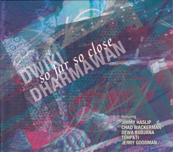 DHARMAWAN,DWIKI - SO FAR SO CLOSE