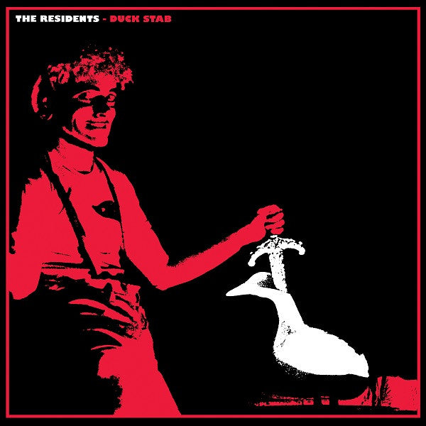 RESIDENTS - DUCK STAB
