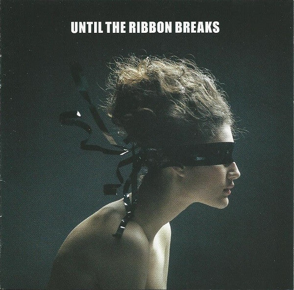 UNTIL THE RIBBON BREAKS - A LESSON UNLEARNT