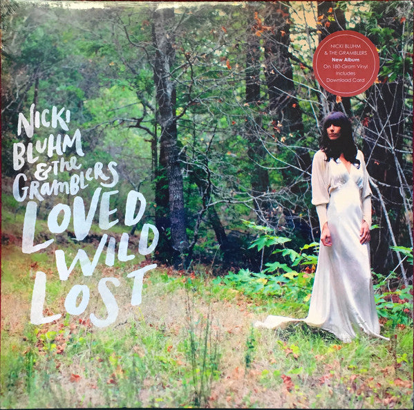 BLUHM,NICKI & THE GRAMBLERS - LOVED WILD LOST