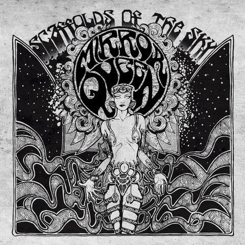 MIRROR QUEEN - SCAFFOLDS OF THE SKY