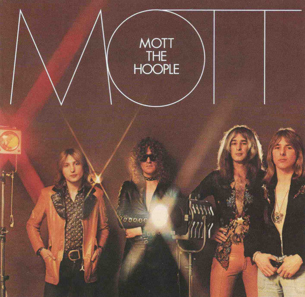 MOTT THE HOOPLE - MOTT