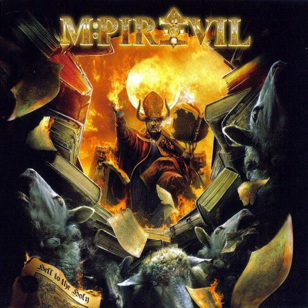 MPIRE OF EVIL - HELL TO THE HOLY
