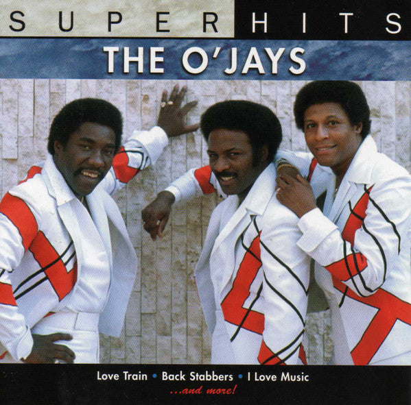 O'JAYS - SUPER HITS