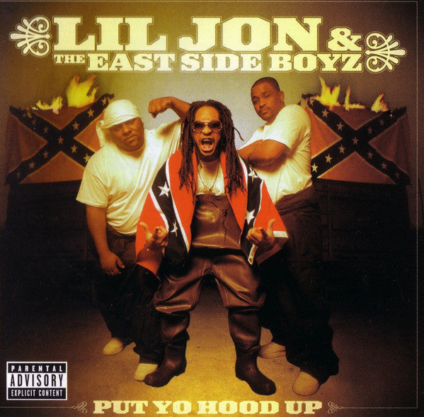 LIL JON & THE EAST SIDE BOYZ - PUT YO HOOD UP