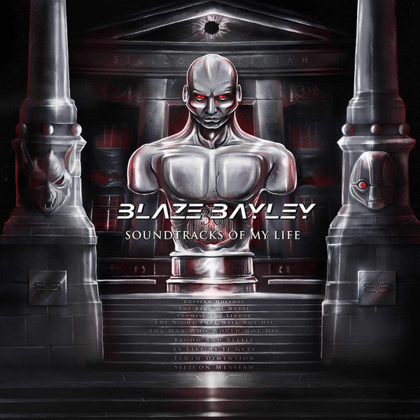 BLAZE BAYLEY - SOUNDTRACKS OF MY LIFE