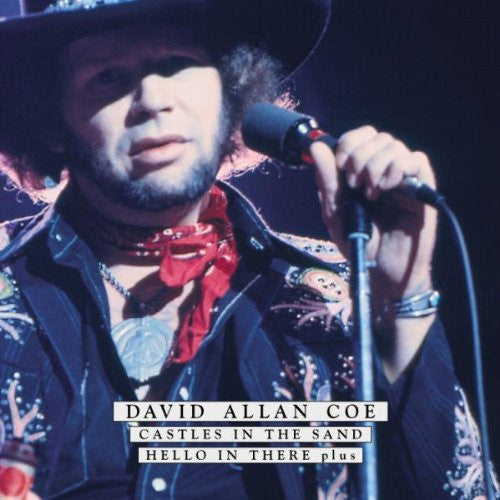 COE,DAVID ALLAN - CASTLES IN THE SAND / HELLO IN THERE PLUS