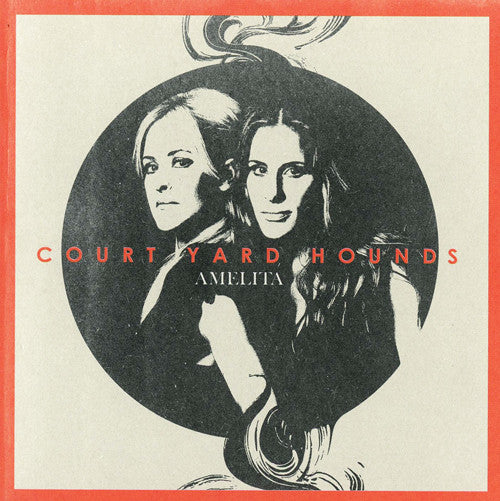 COURT YARD HOUNDS - AMELITA