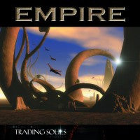 EMPIRE - TRADING SOULS