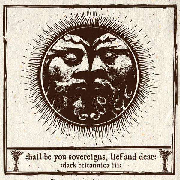 VARIOUS ARTISTS - HAIL BE YOU SOVEREIGNS LIEF & DEAR / VARIOUS