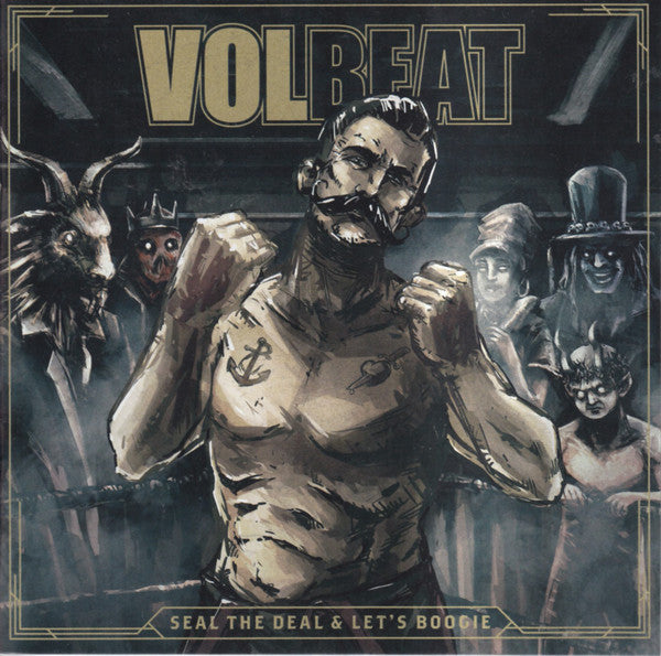 VOLBEAT - SEAL THE DEAL & LET'S BOOGIE