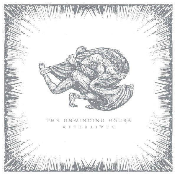 UNWINDING HOURS - AFTERLIVES