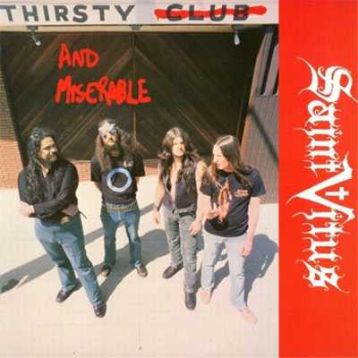 SAINT VITUS - THIRSTY & MISERABLE
