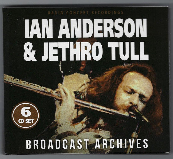 ANDERSON,IAN & JETHRO TULL - BROADCAST ARCHIVES (6CD)