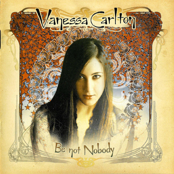 CARLTON,VANESSA - BE NOT NOBODY