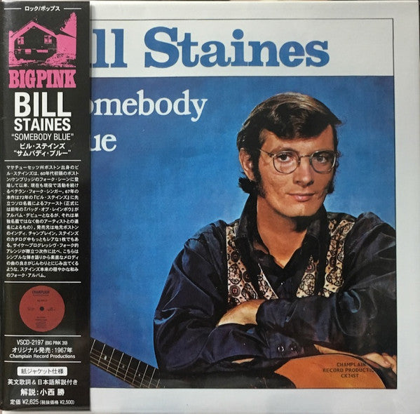 BILL STAINES - SOMEBODY BLUE