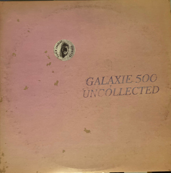 GALAXIE 500 - UNCOLLECTED NOISE NEW YORK '88-'90 (2LP/COLOR VINYL)