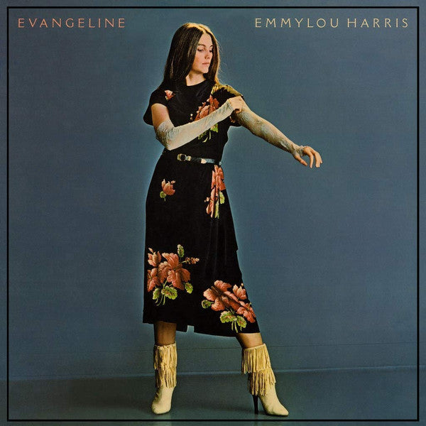 HARRIS EMMYLOU - EVANGELINE