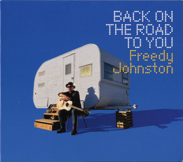 JOHNSTON,FREEDY - BACK ON THE ROAD TO YOU