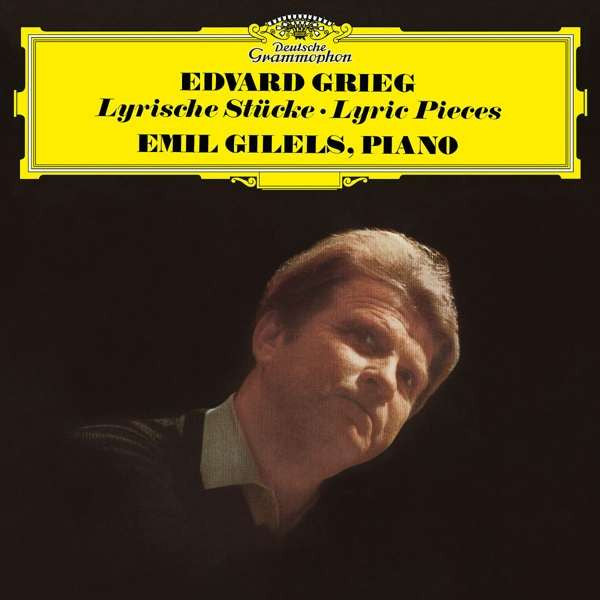 GILELS EMIL - GRIEG: LYRIC PIECES (180G)
