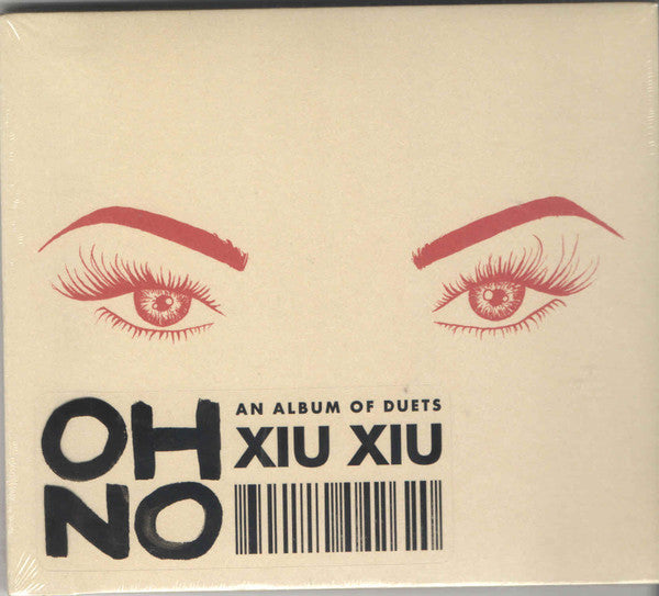 XIU XIU - OH NO