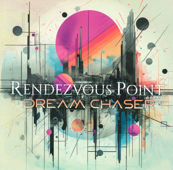 RENDEZVOUS POINT - DREAM CHASER