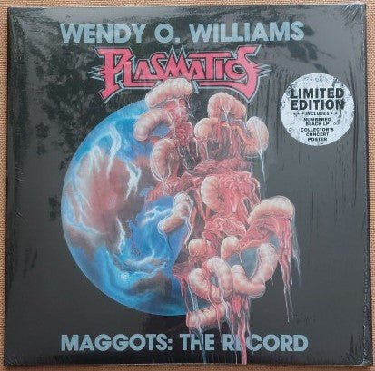 WILLIAMS WENDY O.; PLASMATICS - MAGGOTS: THE RECORD